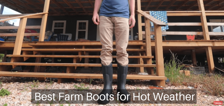 Best-Farm-Boots-for-Hot-Weather
