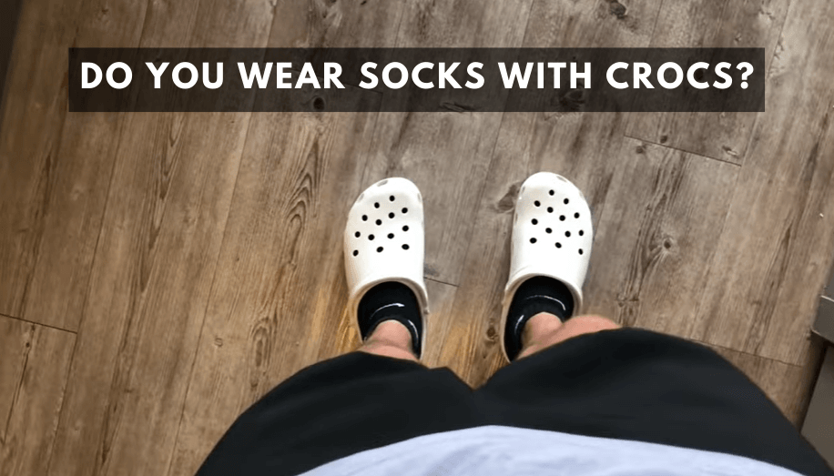 Do You Wear Socks With Crocs